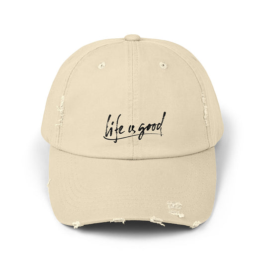 Unisex life is good Cap